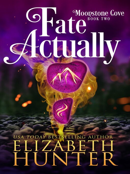 Title details for Fate Actually by Elizabeth Hunter - Available